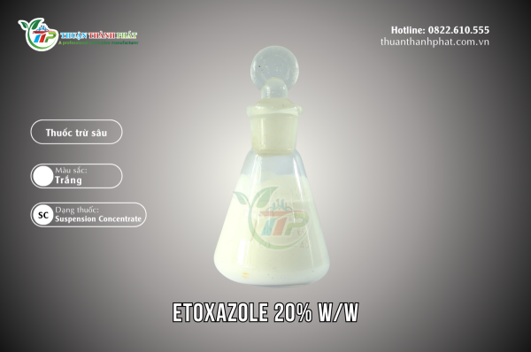 Thuốc trừ sâu, nhện ETOXAZOLE 20% W/W